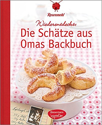 Die Schätze aus Omas Backbuch