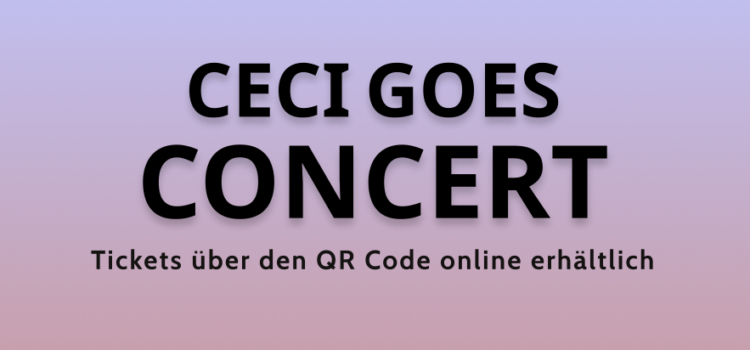 Ceci goes Concert Ceci goes Concert